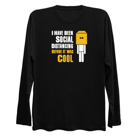 I Have Been Social Distancing Before It Was Cool tiny thumbnail
