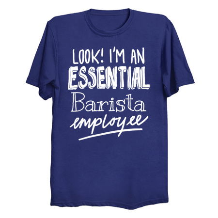 Funny Essential Im A Barista Employee tiny thumbnail