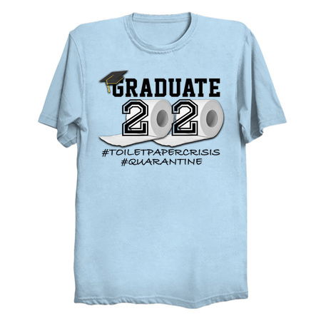 Graduate Toilet Paper Crisis Quarantine 2020 tiny thumbnail
