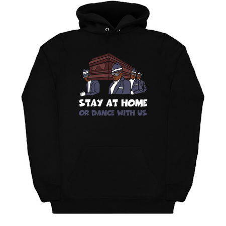 Stay At Home Or Dance With Us Coffin Dance Quarantine tiny thumbnail