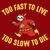 Too Fast to Live Too Slow to Die Flash Sloth Funny Speed Fast Sloth Humor tiny thumbnail