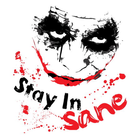 Stay In-Sane Joker - NeatoShop