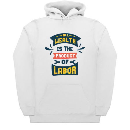 Labor day all wealth is the product of labor tiny thumbnail