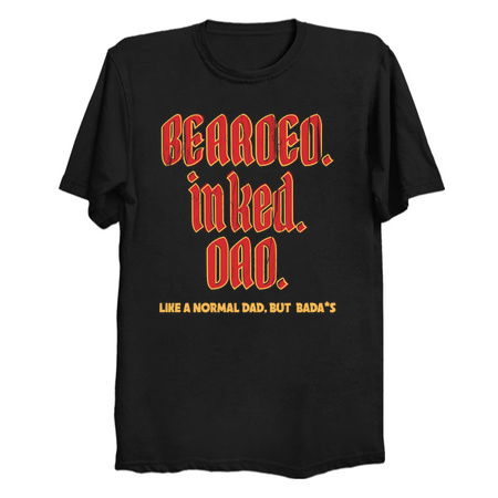 Bearded Inked Dad, like a normal dad but BADASS tiny thumbnail