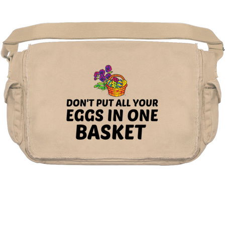 Don't put all your eggs in one basket tiny thumbnail
