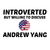 ANDREW YANG INTROVERTED BUT WILLING TO DISCUSS tiny thumbnail