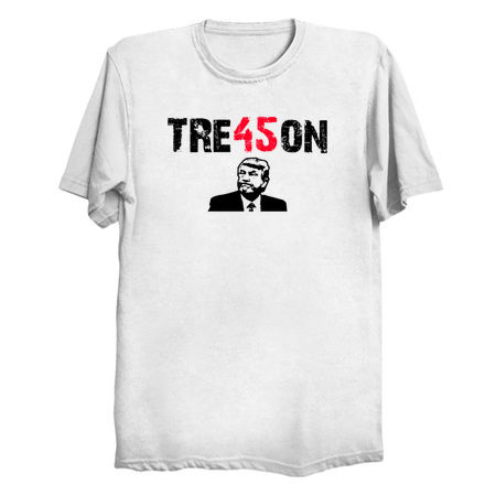 Anti Trump Gift - Trump Tre45on Gift - Anti Trump Shirt - Trump Tre45on Shirt tiny thumbnail