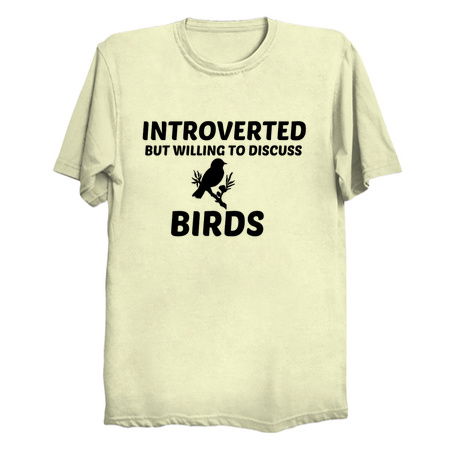 BIRDS INTROVERTED BUT WILLING TO DISCUSS tiny thumbnail