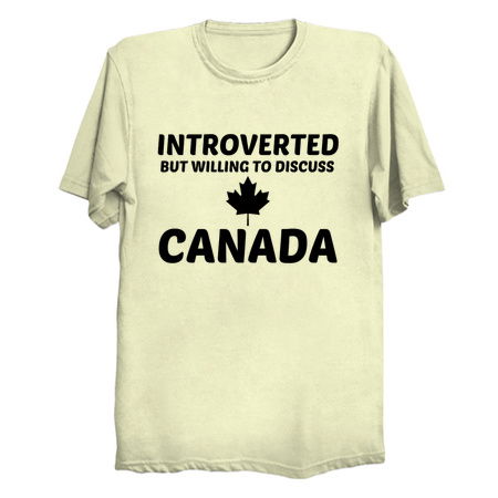 CANADA INTROVERTED BUT WILLING TO DISCUSS tiny thumbnail