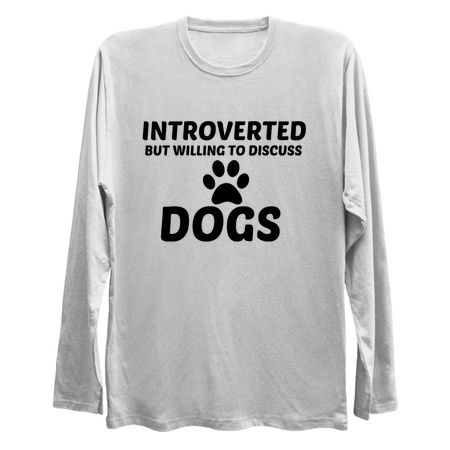 DOG INTROVERTED BUT WILLING TO DISCUSS tiny thumbnail