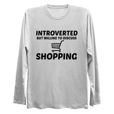 SHOPPING INTROVERTED BUT WILLING TO DISCUSS tiny thumbnail