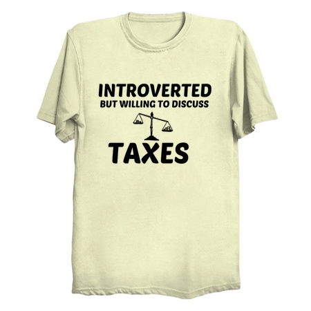 TAXES INTROVERTED BUT WILLING TO DISCUSS tiny thumbnail