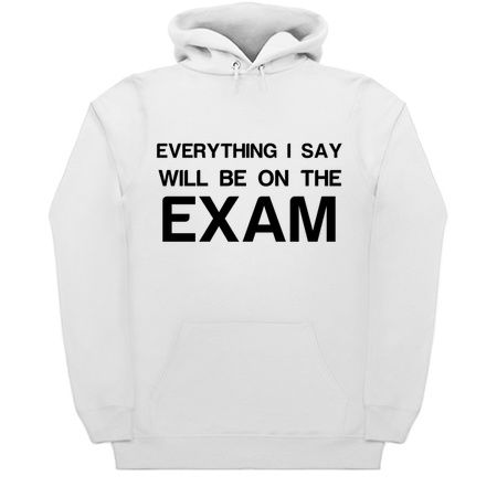 Everything I say will be on the exam tiny thumbnail