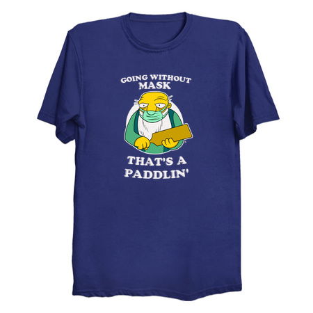 GOING WITHOUT MASK, THAT'S A PADDLIN' tiny thumbnail