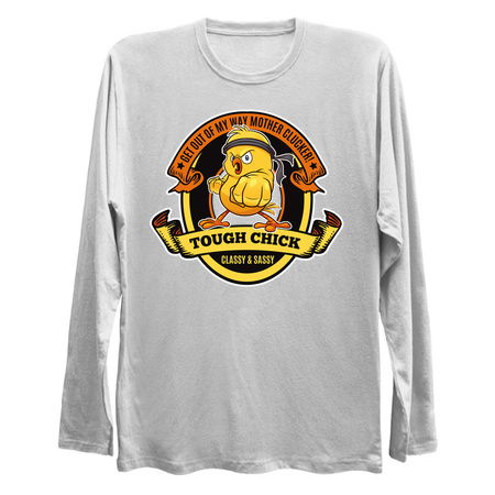 Tough Chick-Get out of my way Mother Clucker! tiny thumbnail