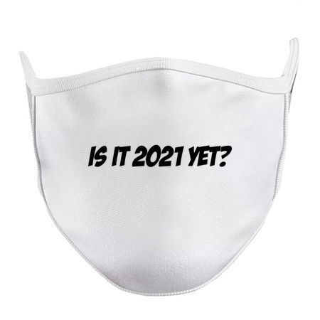Is It 2021 Yet - Funny 2021 Gift - Funny 2021 Shirt - Is It 2021 Yet? tiny thumbnail