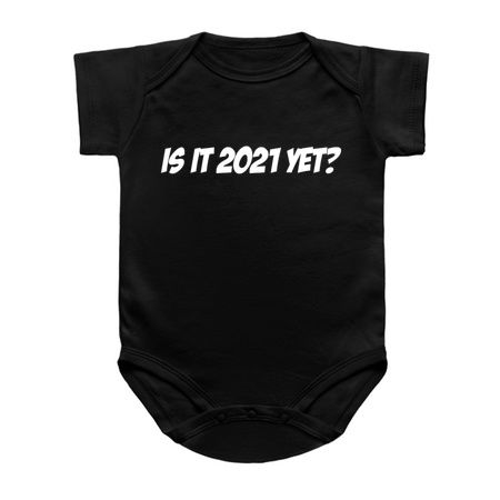 Is It 2021 Yet - Funny 2021 Gift - Funny 2020 Shirt tiny thumbnail