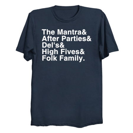 The Mantra& After Parties& Del's& High Fives& Folk Family. tiny thumbnail