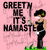 Greet'n Me it's NAMASTE tiny thumbnail