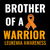 BROTHER OF A WARRIOR WHITE LEUKEMIA AWARENESS tiny thumbnail