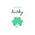 Born lucky St patrick's day clover tiny thumbnail
