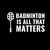 BADMINTON IS ALL THAT MATTERS WHITE tiny thumbnail
