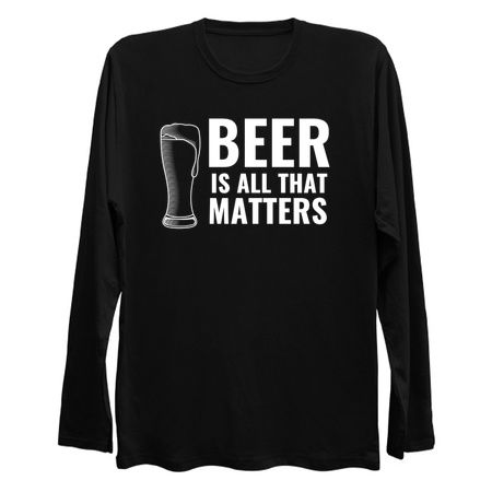 BEER GLASS IS ALL THAT MATTERS WHITE tiny thumbnail