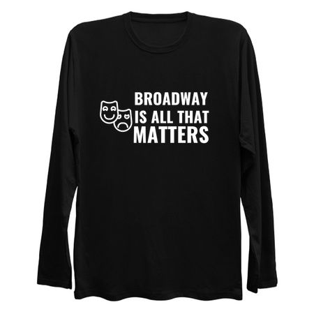 BROADWAY IS ALL THAT MATTERS WHITE tiny thumbnail
