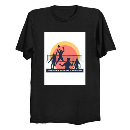 Consider yourself blocked funny volleyball tiny thumbnail