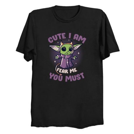 Cute I Am Fear Me You Must Funny Cute Spooky tiny thumbnail