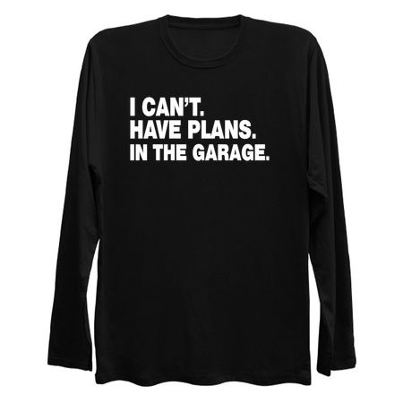 I Cant I Have Plans In The Garage Car Mechanic Engine tiny thumbnail