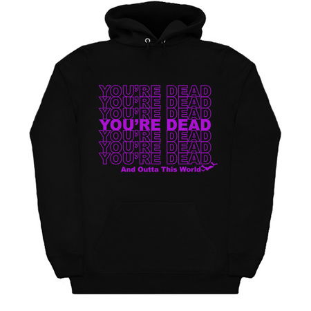 You're Dead and Outta This World tiny thumbnail