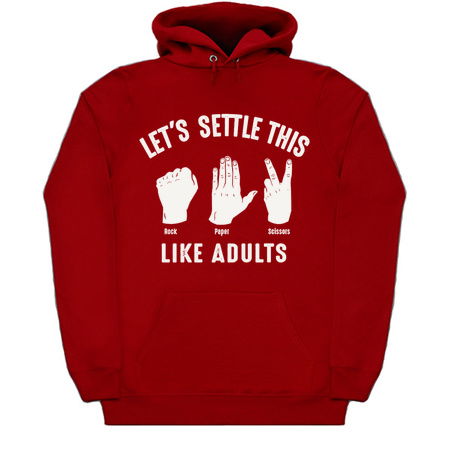 Let's Settle This Like Adults Rock Paper Scissors - NeatoShop