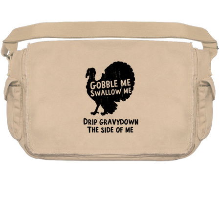 Gobble Me Swallow Me Drip Gravy Down The Side Of Me tiny thumbnail