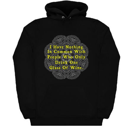 I have nothing in common with people who only drink one glass of wine tiny thumbnail