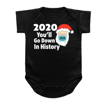 2020 You'll Go Down In History, Funny Christmas Quarantine tiny thumbnail
