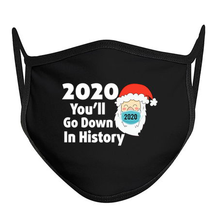 2020 You'll Go Down In History, Funny Christmas Quarantine tiny thumbnail