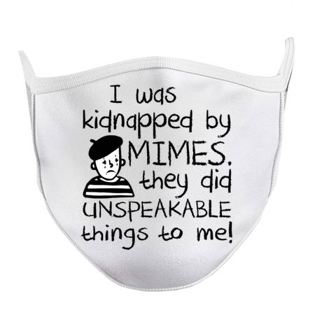 I Was Kidnapped By Mimes. They did Unspeakable things to me tiny thumbnail