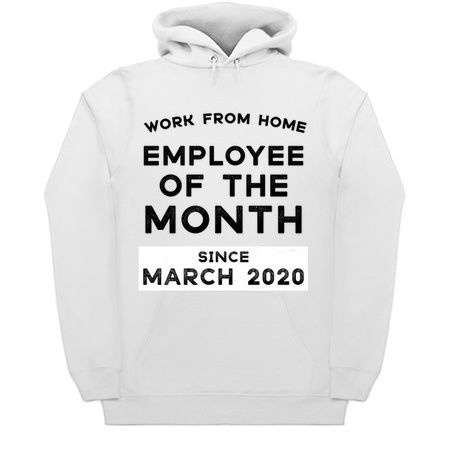 Work From Home Employee of The Month Since March 2020 tiny thumbnail