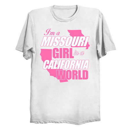 I'm A Missouri Girl In A California World tiny thumbnail