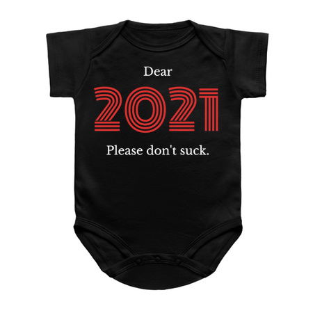 Dear 2021... Please Don't Suck! tiny thumbnail