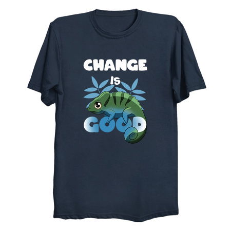 Change is good Chameleon - NeatoShop