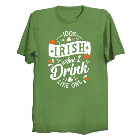 100% Irish and I Drink Like One - St Paddy's Day - Shamrock - Craic Crew tiny thumbnail