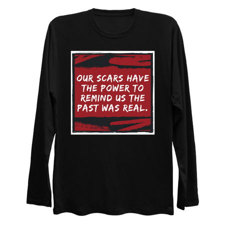 Our Scars Remind Us the Past was Real Quote tiny thumbnail