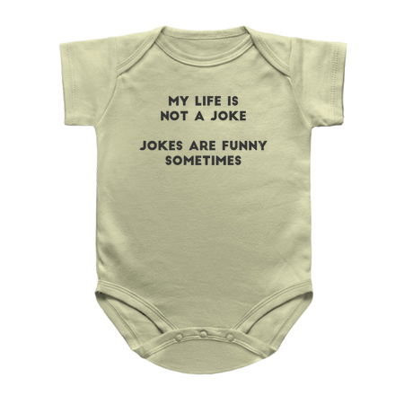 Self Deprecating Quote - My Life Not A Joke tiny thumbnail