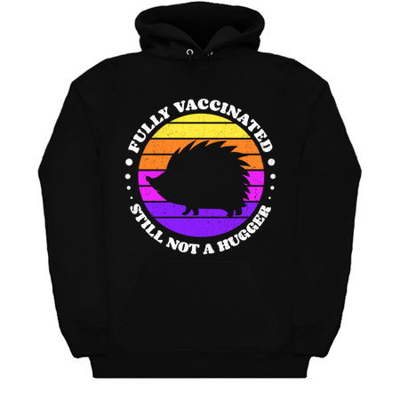 Fully Vaccinated Still Not A Hugger porcupine tiny thumbnail