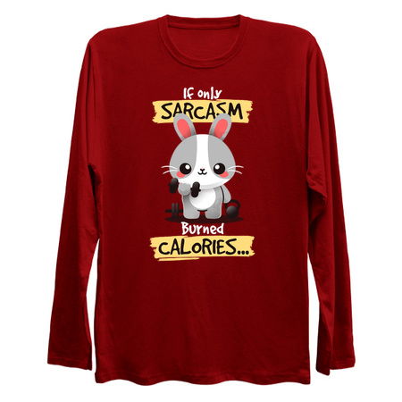 If only sarcasm burned calories tiny thumbnail