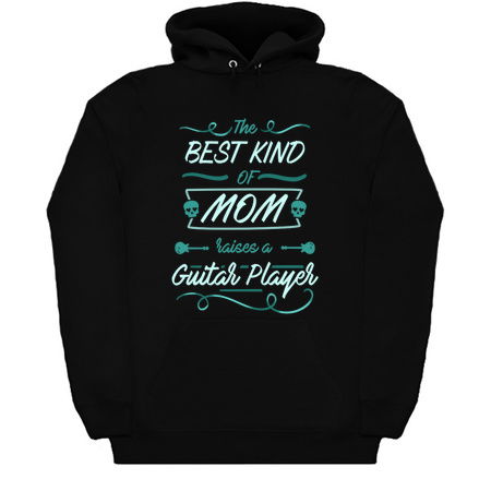 The Best Kind Of Mom Raises A Guitar Player tiny thumbnail