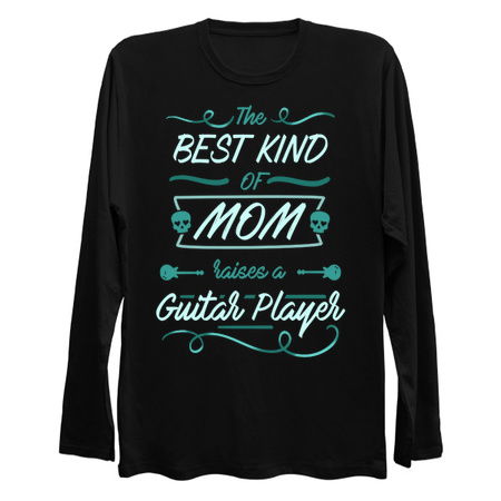 The Best Kind Of Mom Raises A Guitar Player tiny thumbnail