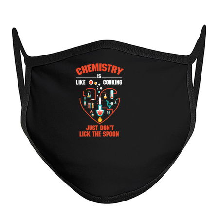 Chemistry Is Like Cooking Just Don't Lick The Spoon tiny thumbnail